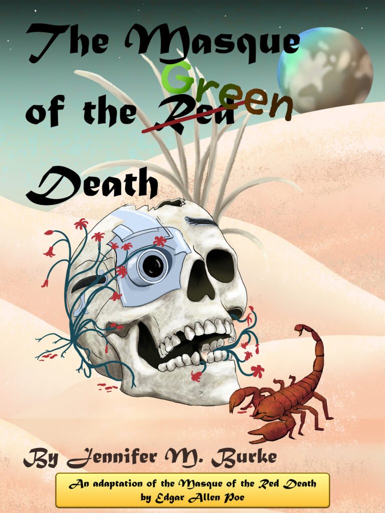 Title page. The Masque of the (The word Red is crossed out) Green Death.